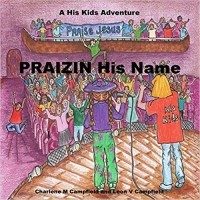 9780981702544_Praizin His Name