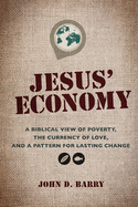 Jesus Economy Book addressing poverty