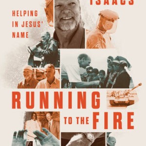Running to the Fire