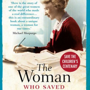 The Woman Who Saved Children